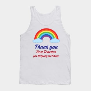 thank you Best teacher for helping me shine Rainbow Gift Design Tank Top